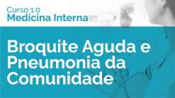 Broquite Aguda e Pneumonia da Comunidade