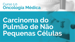 Carcinoma do Pulmão de Não Pequenas Células