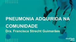 Pneumonia Adquirida na Comunidade