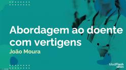 Abordagem ao doente com vertigens e tonturas