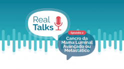 Cancro da Mama Luminal Avançado ou Metastático